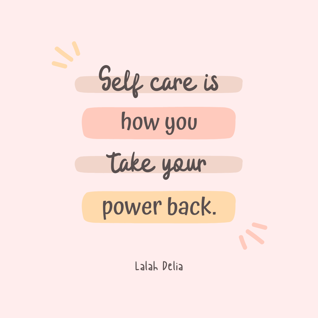 21 Inspirational Self Care Quotes About Life That Every Girl Should ...